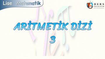 ARİTMETİK DİZİ – 3