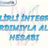 BELİRLİ İNTEGRAL YARDIMIYLA ALAN HESABI