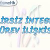BELİRSİZ İNTEGRAL TÜREV İLİŞKİSİ