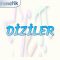 DİZİLER