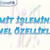 LİMİT İŞLEMİNİN TEMEL ÖZELLİKLERİ