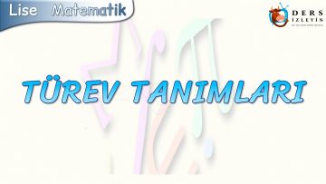 TÜREV TANIMLARI