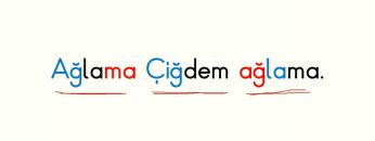 Ğ SESİ OKUMA METNİ