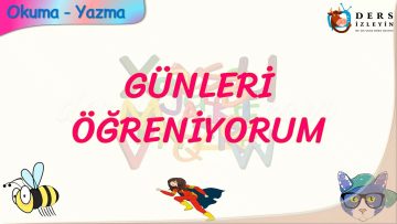GÜNLERİ ÖĞRENİYORUM