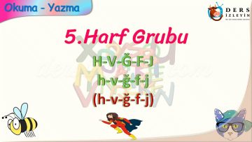 h – v – ğ – f – j SESLERİNİ BİRLEŞTİRELİM