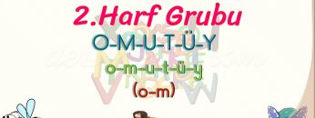 o – m SESLERİNİ BİRLEŞTİRELİM