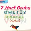 o – m – u SESLERİNİ BİRLEŞTİRELİM