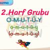 o – m – u – t – ü – y SESLERİNİ BİRLEŞTİRELİM