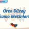 ORTA DÜZEY OKUMA METİNLERİ – 1