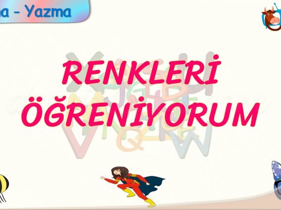 RENKLERİ ÖĞRENİYORUM
