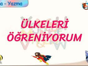 ÜLKELERİ ÖĞRENİYORUM