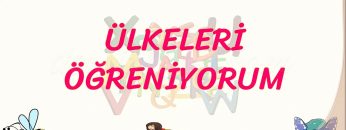 ÜLKELERİ ÖĞRENİYORUM
